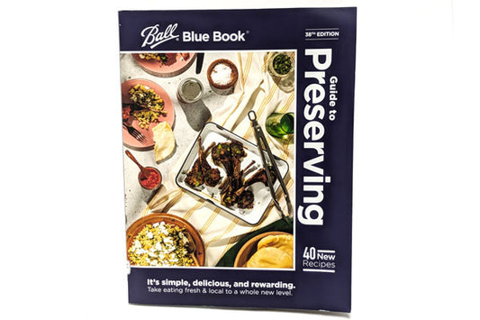 Ball Blue Book Guide to Preserving – 38th Edition (200+ Pages, 500+ Recipes)